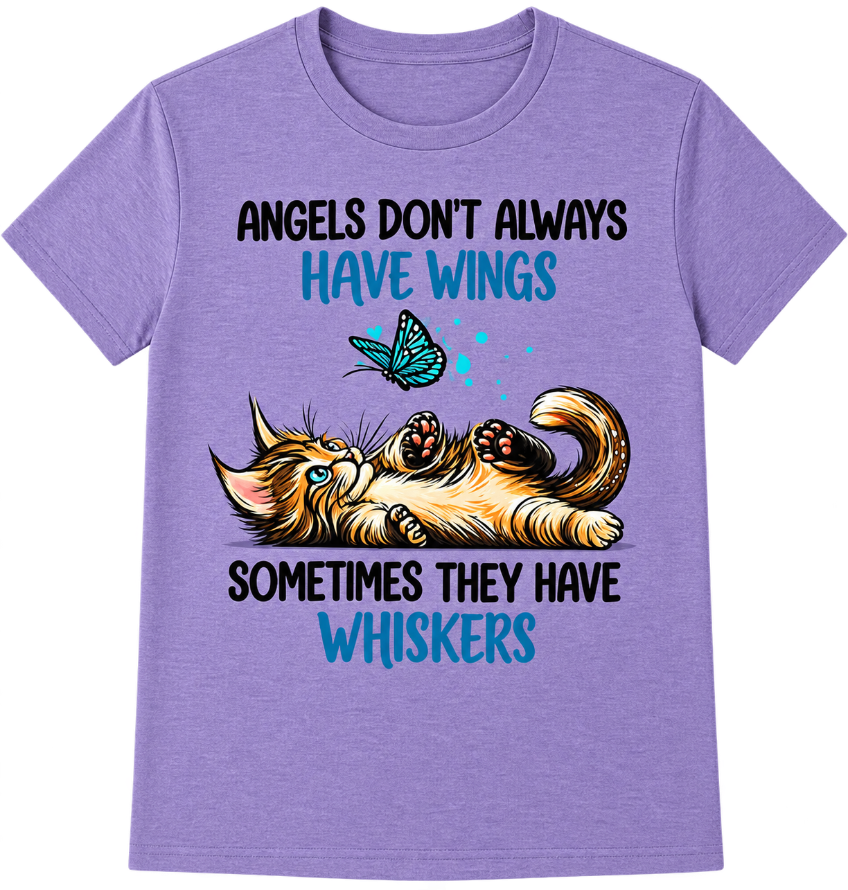 Angels Have Whiskers T-Shirt