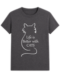 Life is Better with Cats Graphic T-Shirts (Grey)